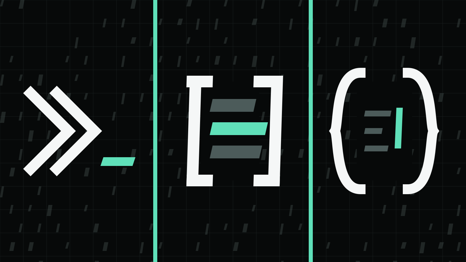 Three dark panels split by two mint seams: white chevrons with a mint underscore, square brackets around three stacked bars with the middle one mint, and curly braces around short grey lines and a mint cursor